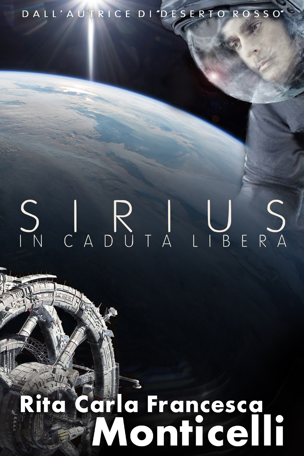 Copertina di Sirius. In caduta libera di Rita Carla Francesca Monticelli